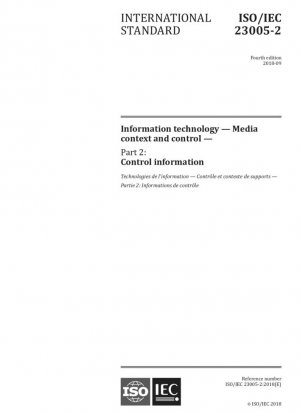 Tecnología de la información. Contexto y control de los medios. Parte 2: Información de control.