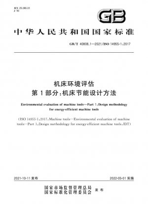 Evaluación ambiental de máquinas herramienta. Parte 1: Metodología de diseño para máquinas herramienta energéticamente eficientes.