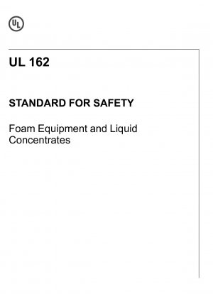 Norma UL para equipos de espuma de seguridad y concentrados líquidos