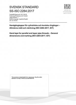 Machos de roscar manuales para roscas de tubos cónicos y paralelos. Dimensiones generales y marcado (ISO 2284:2017, IDT)