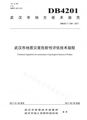 Reglamento técnico de evaluación del riesgo de desastres geológicos de Wuhan