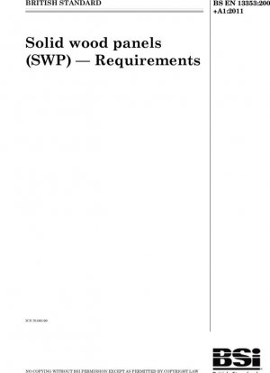 Paneles de madera maciza (SWP). Requisitos