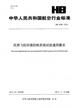 Requisitos generales para la prueba del sistema de control ambiental de aeronaves civiles.