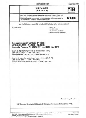Grados de protección proporcionados por las envolventes (Código IP) (IEC 60529:1989 + A1:1999 + A2:2013); Versión alemana EN 60529:1991 + A1:2000 + A2:2013