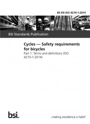 Ciclos. Requisitos de seguridad para bicicletas. Términos y definiciones