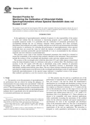 Práctica estándar para monitorear la calibración de espectrofotómetros ultravioleta-visible cuyo ancho de rendija espectral no excede los 2 nm