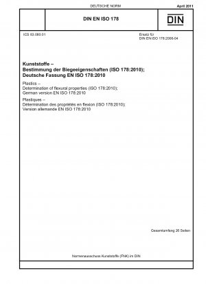 Plásticos - Determinación de propiedades de flexión (ISO 178:2010); Versión alemana EN ISO 178:2010
