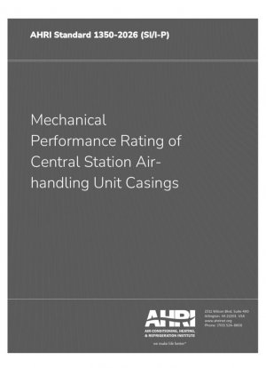 Clasificación del Rendimiento Mecánico de las Carcasas de Unidades de Aire Manejado de Estaciones Centrales