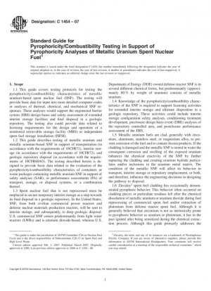 Guía estándar para pruebas de piroforicidad/combustibilidad en apoyo de los análisis de piroforicidad del combustible nuclear gastado de uranio metálico