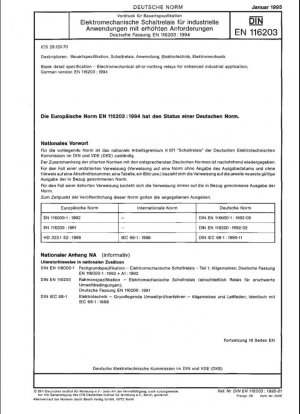 Especificación detallada en blanco: Relés electromecánicos todo o nada para aplicaciones industriales mejoradas; Versión alemana EN 116203:1994