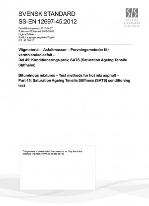 Mezclas bituminosas. Métodos de ensayo para mezclas asfálticas en caliente. Parte 45: Ensayo de acondicionamiento de rigidez a la tracción por envejecimiento por saturación (SATS)