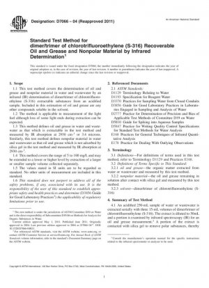 Método de prueba estándar para dímero/trímero de clorotrifluoroetileno (S-316), aceite y grasa recuperables y material no polar mediante determinación por infrarrojos
