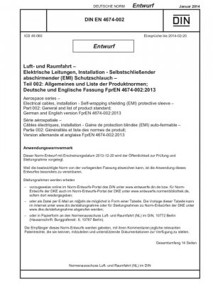 Serie aeroespacial - Cables eléctricos, instalación - Funda protectora de blindaje autoenvolvente (EMI) - Parte 002: General y lista de estándares del producto