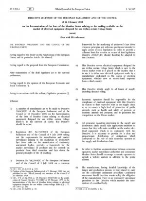 DIRECTIVA DEL PARLAMENTO EUROPEO Y DEL CONSEJO sobre la armonización de las legislaciones de los Estados miembros relativas a la comercialización de aparatos eléctricos diseñados para ser utilizados dentro de determinados límites de tensión (refundición) (Texto con rel EEE