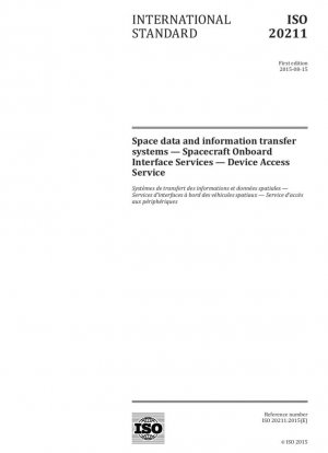 Sistemas de transferencia de información y datos espaciales - Servicios de interfaz a bordo de naves espaciales - Servicio de acceso a dispositivos