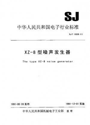Generadores de señales de ruido para el tipo XZ-8