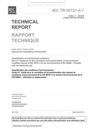 Clasificación de condiciones ambientales - Parte 4-7: Guía para la correlación y transformación de las clases de condiciones ambientales de IEC 60721-3 con las pruebas ambientales de IEC 60068 - Porta