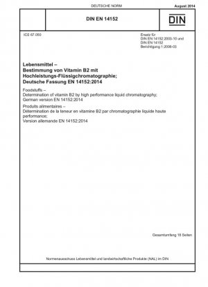 Productos alimenticios - Determinación de vitamina B2 mediante cromatografía líquida de alta resolución; Versión alemana EN 14152:2014