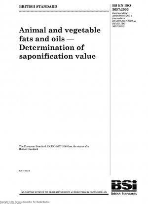 Grasas y aceites animales y vegetales Determinación del valor de saponificación ISO 3657:2002