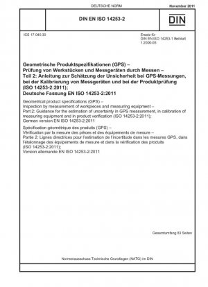 Especificaciones geométricas de producto (GPS) - Inspección mediante medición de piezas de trabajo y equipos de medición - Parte 2: Guía para la estimación de la incertidumbre en la medición GPS, en la calibración de equipos de medición y en la verificación de productos (ISO 1425