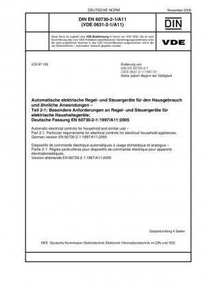 Controles eléctricos automáticos para uso doméstico y similar. Parte 2-1: Requisitos particulares para controles eléctricos para aparatos electrodomésticos; Versión alemana EN 60730-2-1:1997/A11:2005