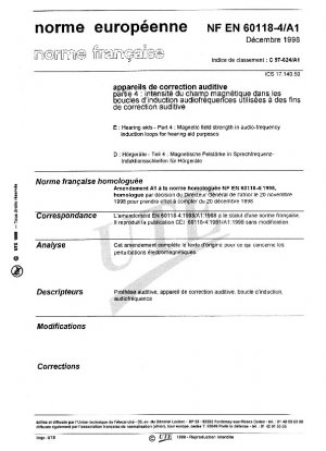 Enmienda 1 a la norma NF EN 60118-4 de diciembre de 1998. (Índice de clasificación: C97-624).