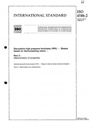 Laminados decorativos de alta presión (HPL); láminas a base de resinas termoestables; parte 2: determinación de propiedades