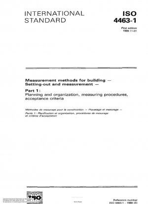 Métodos de medición para la construcción; replanteo y medición; parte 1: planificación y organización, procedimientos de medición, criterios de aceptación