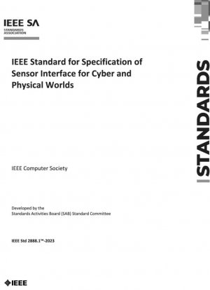 Estándar IEEE para la especificación de la interfaz de sensores para los mundos físico y cibernético