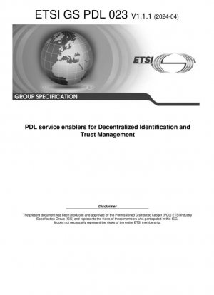 Habilitadores de servicios PDL para la gestión descentralizada de la identificación y la confianza