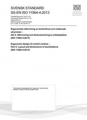 Diseño ergonómico de centros de control. Parte 4: Disposición y dimensiones de los puestos de trabajo (ISO 11064-4:2013)