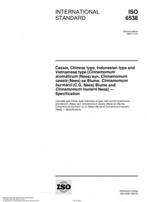 Cassia, tipo chino, tipo indonesio y tipo vietnamita [Cinnamomum aromaticum (Nees) syn. Cinnamomum cassia (Nees) ex Blume, Cinnamomum burmanii (CG Nees) Blume y Cinnamomum loureirii Nees] - Especificación