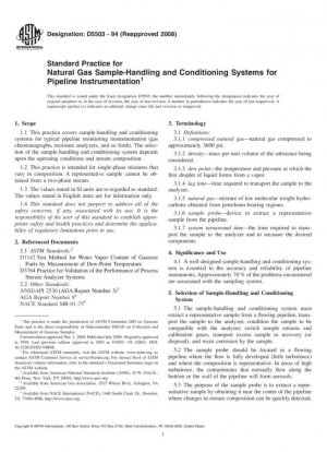 Práctica estándar para sistemas de acondicionamiento y manejo de muestras de gas natural para instrumentación de tuberías
