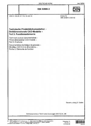 Documentación técnica del producto - Modelos CAD tridimensionales - Parte 3: Características