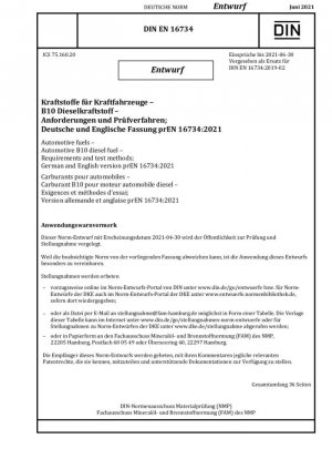 Combustibles para automóviles - Combustible diésel B10 para automóviles - Requisitos y métodos de prueba