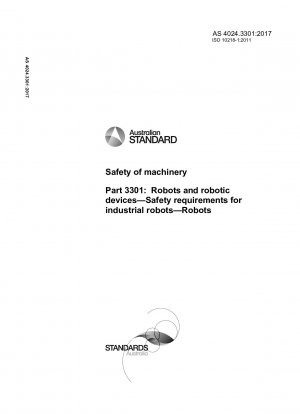 Seguridad de la maquinaria, Parte 3301: Robots y dispositivos robóticos. Requisitos de seguridad para robots industriales. Robots.