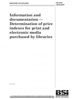 Información y documentación. Determinación de índices de precios de soportes impresos y electrónicos adquiridos por las bibliotecas.