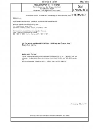 Métodos de medición para guías de ondas. Parte 3: Variación del retardo de grupo (IEC 61580-3:1997); Versión alemana EN 61580-3:1997