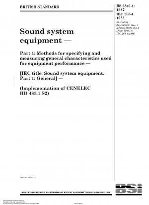 Equipos de sistemas de sonido. Parte 1: Métodos para especificar y medir las características generales utilizadas para el rendimiento del equipo. [Título IEC: Equipos de sistemas de sonido]. Parte 1: Generalidades]