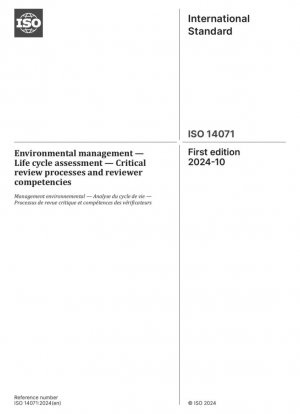 Gestión ambiental — Evaluación del ciclo de vida — Procesos y competencias para revisiones críticas