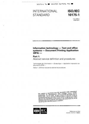 Tecnología de la información - Sistemas de texto y ofimáticos - Aplicación de impresión de documentos (DPA) - Parte 1: Definición y procedimientos del servicio abstracto