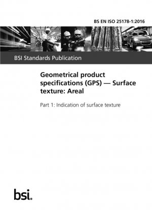 Especificaciones geométricas de producto (GPS). Textura superficial: Areal. Indicación de textura superficial