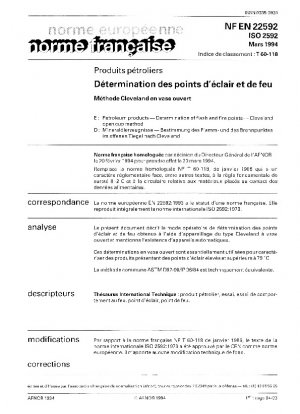 Productos derivados del petróleo. Determinación de puntos de inflamación y de incendio. Método de copa abierta de Cleveland.