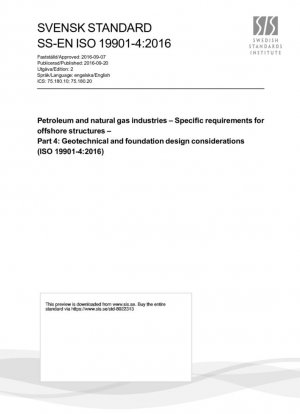 Industrias del petróleo y del gas natural. Requisitos específicos para estructuras marinas. Parte 4: Consideraciones geotécnicas y de diseño de cimentaciones (ISO 19901-4:2016)