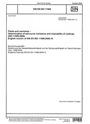 Pinturas y barnices. Determinación de la resistencia al frote húmedo y la facilidad de limpieza de los revestimientos (ISO 11998:2006); Versión en inglés de DIN EN ISO 11998:2006-10