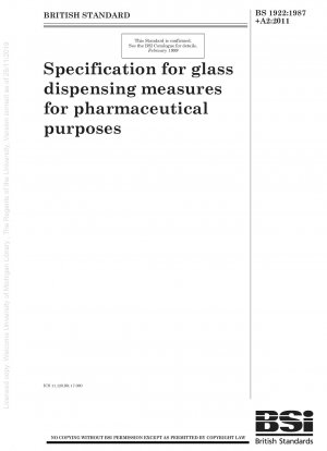 Especificación para medidas de dispensación de vidrio con fines farmacéuticos.