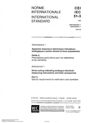Instrumentos de medida eléctricos analógicos indicadores de acción directa y sus accesorios. Parte 3: Requisitos especiales para vatímetros y varímetros