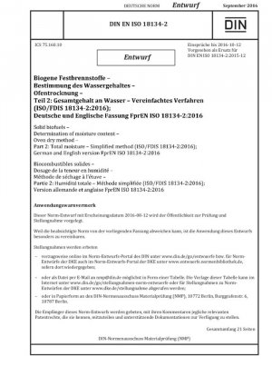 Determinación del contenido de humedad de biocombustibles sólidos Método de secado Parte 2: Método simplificado para la humedad total (borrador)