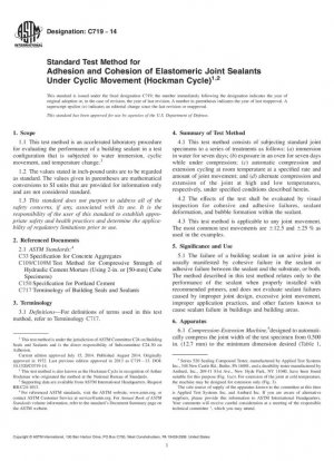 Método de prueba estándar para la adhesión y cohesión de selladores de juntas elastoméricos bajo movimiento cíclico 40; ciclo de Hockman 41;