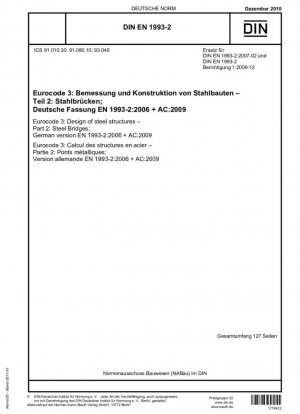 Eurocódigo 3: Diseño de estructuras de acero - Parte 2: Puentes de acero; Versión alemana EN 1993-2:2006 + AC:2009